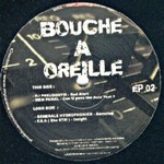 Bouche A Oreille EP 02